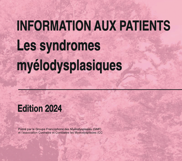 Information aux patients : syndromes myelodysplasiques (2024)